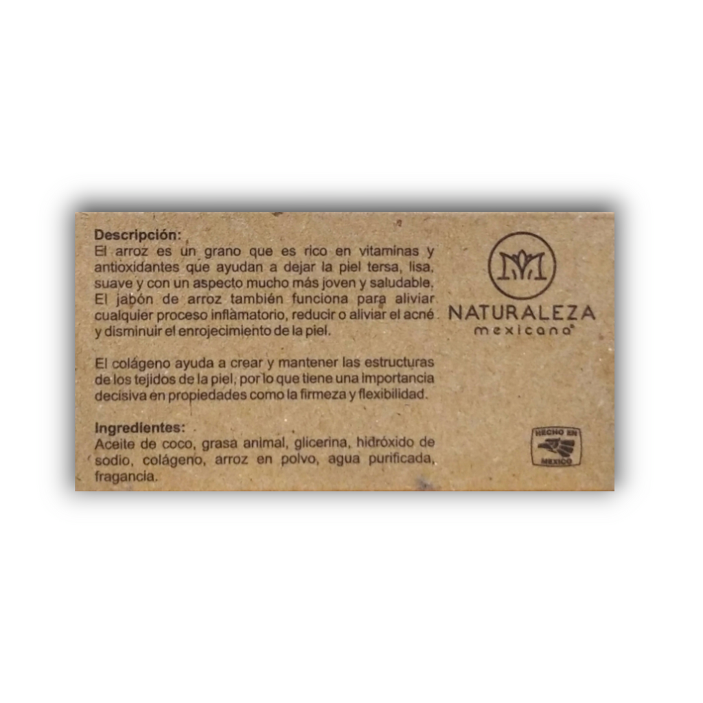 Jabón artesanal Arroz y Colágeno Naturaleza Mexicana - ingredientes